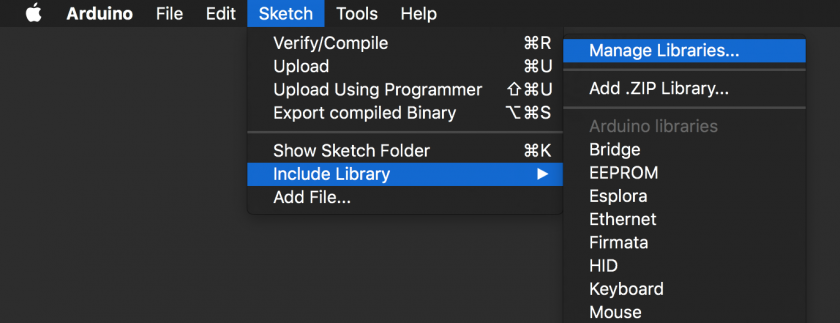 Screenshot: Arduino app highlighting Sketch &gt; Include Library &gt; Manage Libraries...