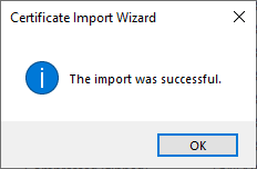 Screenshot confirming the certificate import was successful