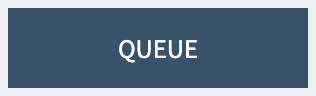 Screenshot of the Queue button