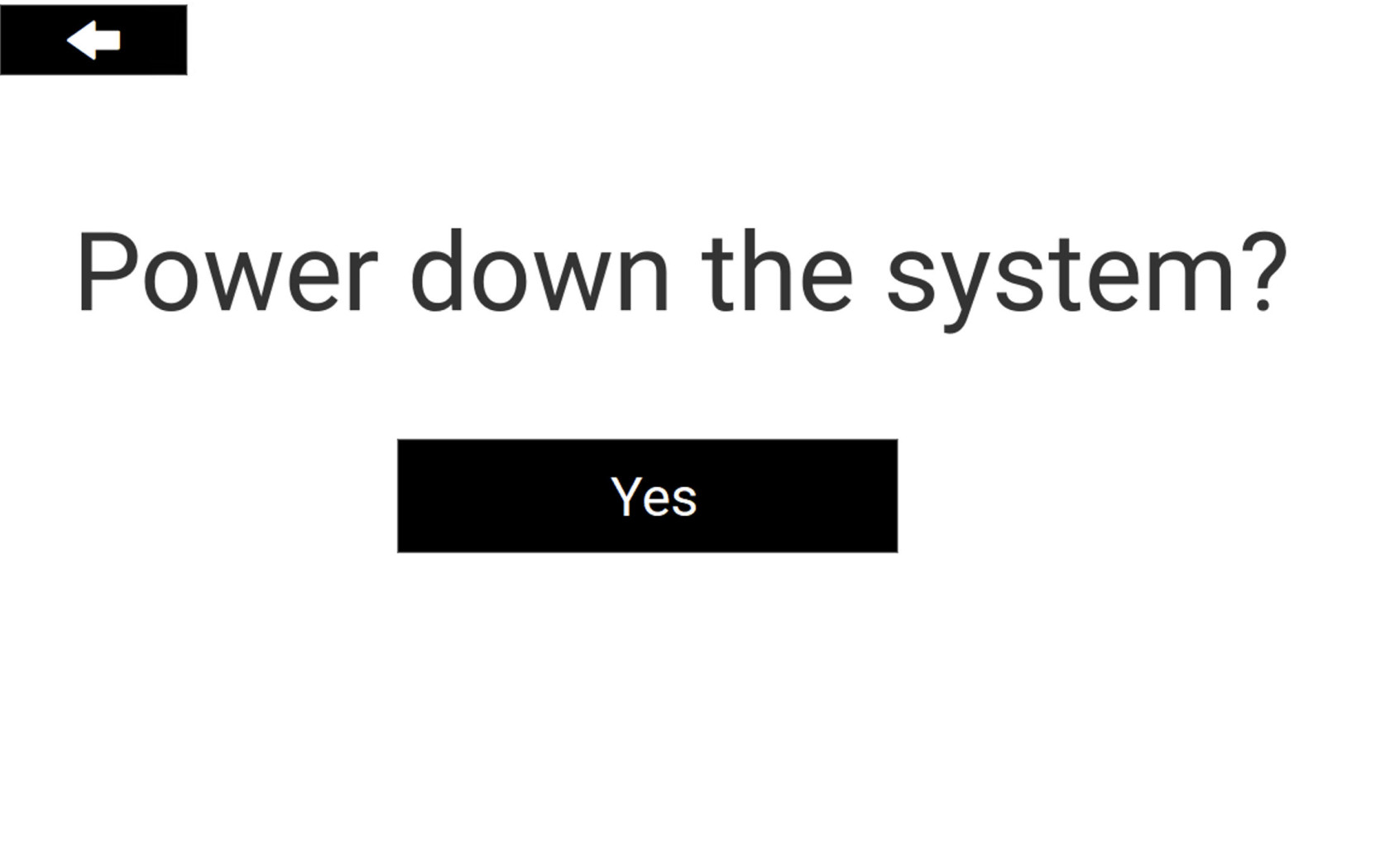 Touch panel screenshot of the Power Down Confirmation Screen